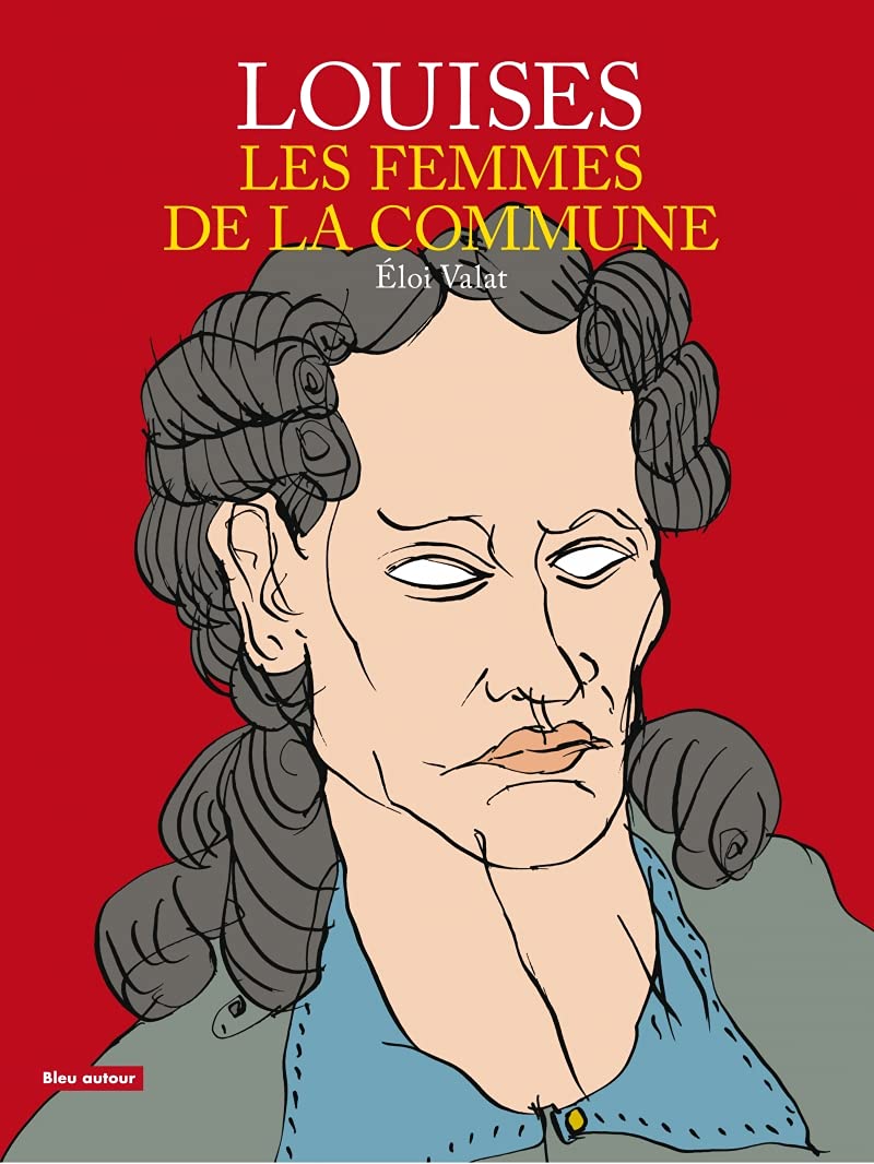 « Raphaël Meyssan, Éloi Valat : la Commune de Paris par les auteurs graphiques », table-ronde animée par l'historienne Laure Godineau